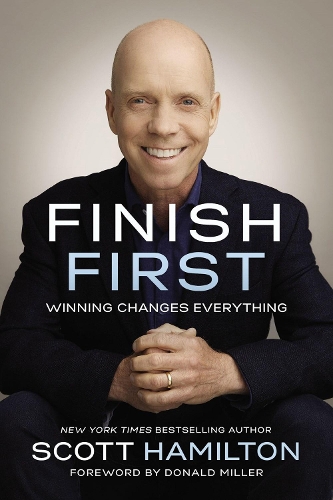 Бумажная книга «Finish First: Winning Changes Everything», автор Скотт Гамильтон - фото №1