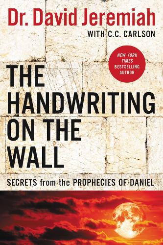 Паперова книга «The Handwriting on the Wall: Secrets from the Prophecies of Daniel» - фото №1