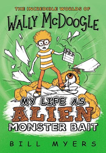 Бумажная книга «My Life as Alien Monster Bait», автор Билл Майерс - фото №1