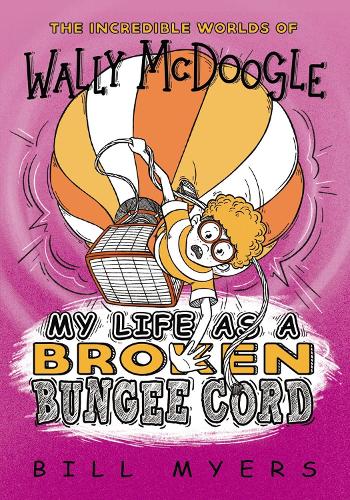 Бумажная книга «My Life as a Broken Bungee Cord», автор Билл Майерс - фото №1