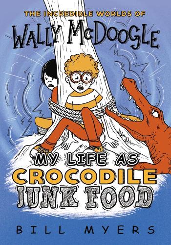 Бумажная книга «My Life as Crocodile Junk Food», автор Билл Майерс - фото №1