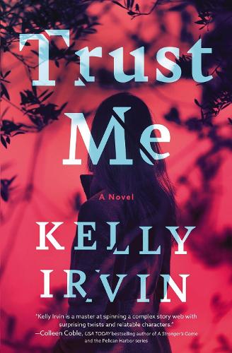Бумажная книга «Trust Me», автор Келли Ирвин - фото №1