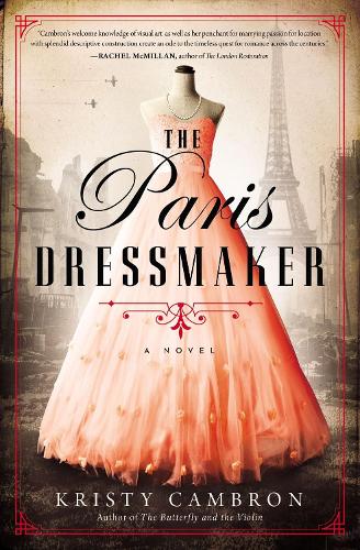 Бумажная книга «The Paris Dressmaker», автор Кристи Камброн - фото №1