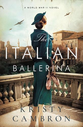 Паперова книга «The Italian Ballerina: A World War II Novel», автор Крісті Камброн - фото №1