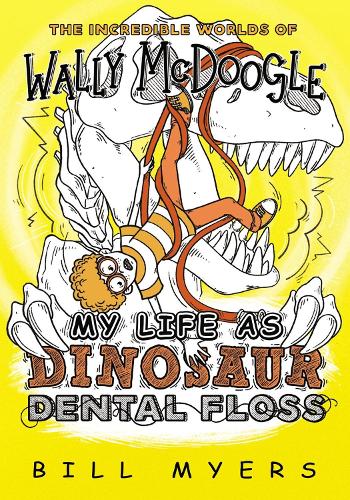 Бумажная книга «My Life as Dinosaur Dental Floss», автор Билл Майерс - фото №1