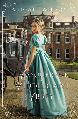Бумажная книга «Masquerade at Middlecrest Abbey: A Regency Romance», автор Эбигейл Уилсон - фото №1