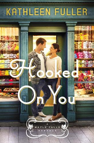 Бумажная книга «Hooked on You», автор Кэтлин Фуллер - фото №1