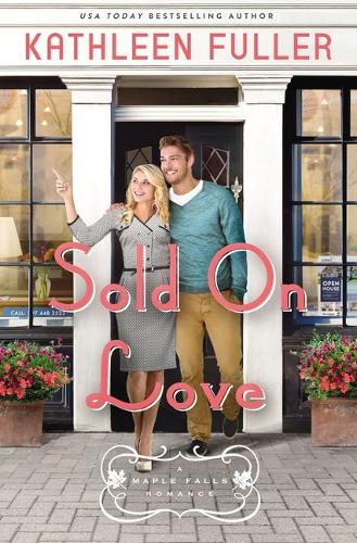 Паперова книга «Sold on Love», автор Кетлін Фуллер - фото №1