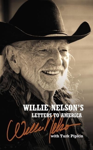 Паперова книга «Willie Nelson's Letters to America», автор Віллі Нельсон - фото №1