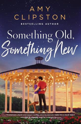 Бумажная книга «Something Old, Something New: A Sweet Contemporary Romance», автор Эми Клипстон - фото №1