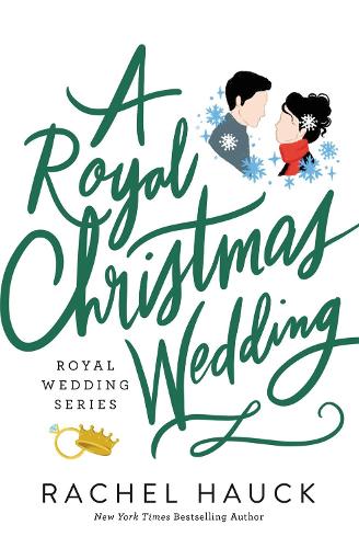 Паперова книга «A Royal Christmas Wedding», автор Рейчел Хаук - фото №1
