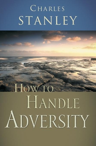 Бумажная книга «How to Handle Adversity», автор Чарльз Ф. Стэнли - фото №1