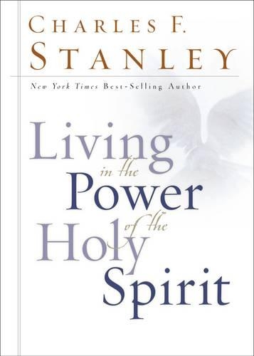 Бумажная книга «Living in the Power of the Holy Spirit», автор Чарльз Ф. Стэнли - фото №1