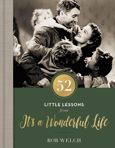 Бумажная книга «52 Little Lessons from It's a Wonderful Life», автор Боб Уэлч - фото №1
