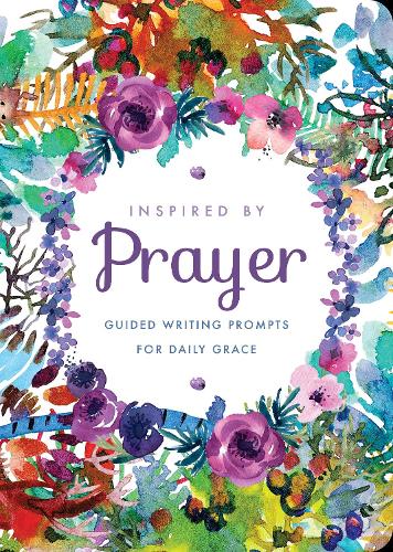 Бумажная книга «Inspired by Prayer: Guided Writing Prompts for Daily Grace», автор Редакция Chartwell Books - фото №1