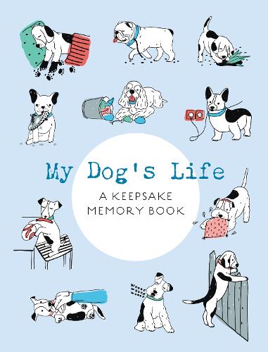 [object Object] «My Dog's Life: A Keepsake Memory Book», автор Редакция Chartwell Books - фото №1