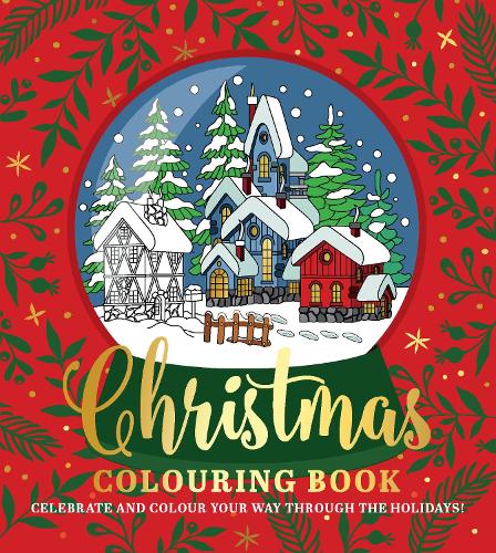 [object Object] «Christmas Colouring Book: Celebrate and colour your way through the holidays!», автор Редакція Chartwell Books - фото №1
