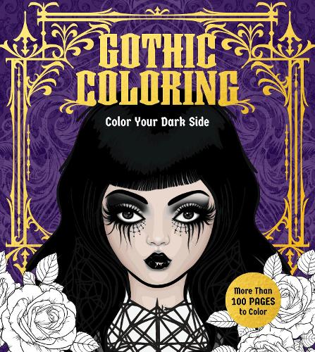 [object Object] «Gothic Coloring: Color Your Dark Side - More Than 100 Pages to Color», автор Редакція Chartwell Books - фото №1