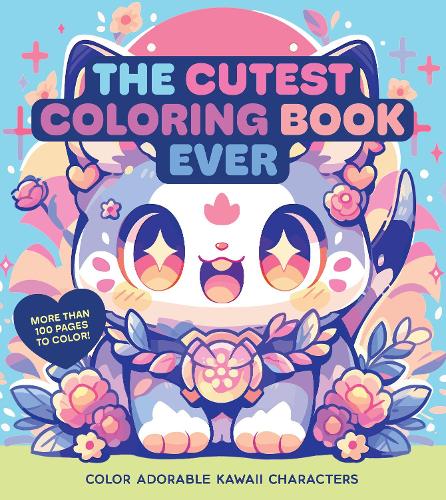 Бумажная книга «The Cutest Coloring Book Ever: Color Adorable Kawaii Characters», автор Редакция Chartwell Books - фото №1