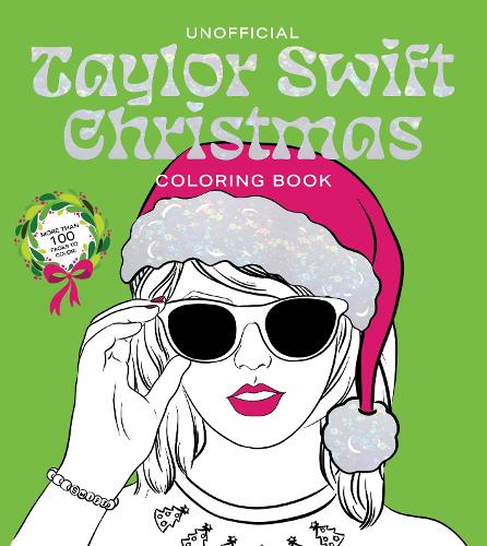 [object Object] «Unofficial Taylor Swift Christmas Coloring Book: More than 100 Pages to Color!», автор Редакция Chartwell Books - фото №1