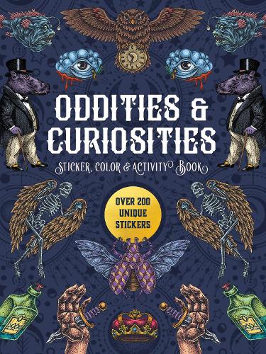 [object Object] «Oddities & Curiosities Sticker, Color & Activity Book: Over 200 Unique Stickers», автор Редакція Chartwell Books - фото №1