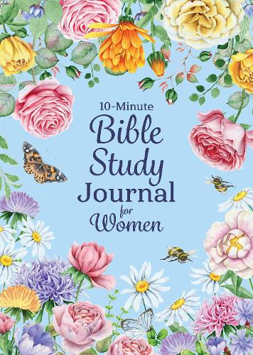 Бумажная книга «10-Minute Bible Study Journal for Women: Make the Most of Your Scripture Study», автор Шанте Гриффин - фото №1
