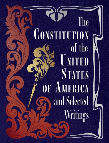Бумажная книга «The Constitution of the United States of America and Selected Writings» - фото №1