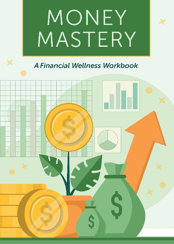 Бумажная книга «Money Mastery: A Financial Wellness Workbook», автор Редакция Chartwell Books - фото №1
