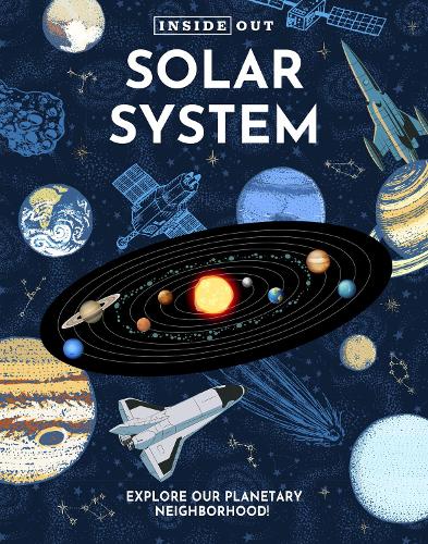 Паперова книга «Inside Out Solar System: Explore Our Planetary Neighborhood!», автор Редакція Chartwell Books - фото №1