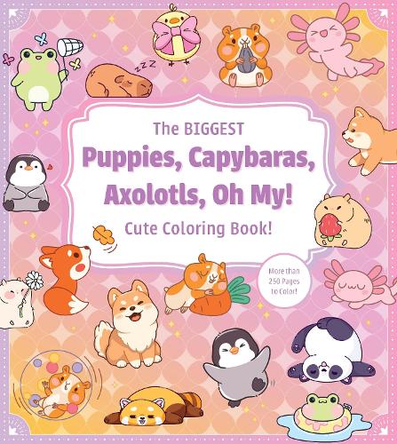 Бумажная книга «The Biggest Puppies, Capybaras, Axolotls, Oh My! Cute Coloring Book!: More than 250 Pages to Color!», автор Редакция Chartwell Books - фото №1