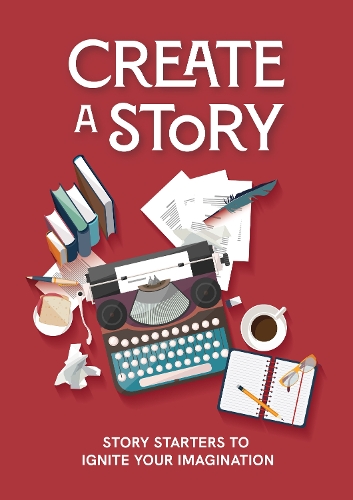Бумажная книга «Create a Story: Story Starters to Ignite Your Imagination», автор Редакция Chartwell Books - фото №1