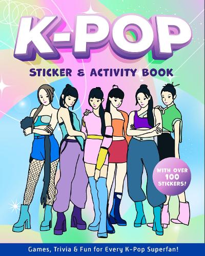 Бумажная книга «K-Pop Sticker & Activity Book: Games, Trivia & Fun for Every K-Pop Superfan - With Over 100 Stickers!», автор Редакция Chartwell Books - фото №1