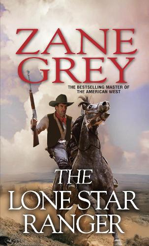 Бумажная книга «The Lone Star Ranger», автор Зэйн Грей - фото №1