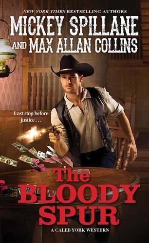 Паперова книга «The Bloody Spur», авторів Макс Аллан Коллінз, Мікі Спілейн - фото №1