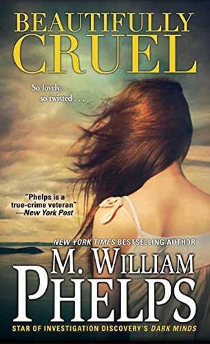 Бумажная книга «Beautifully Cruel», автор М. Уильям Фелпс - фото №1
