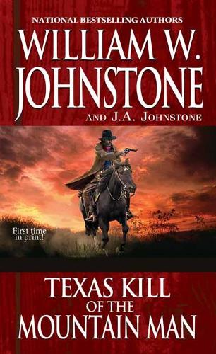 Бумажная книга «Texas Kill of the Mountain Man», авторов Дж. А. Джонстон, Вильям В. Джонстон - фото №1