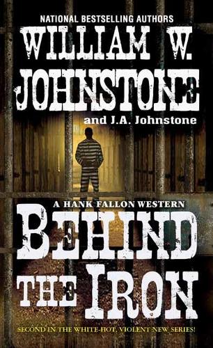 Бумажная книга «Behind the Iron», авторов Дж. А. Джонстон, Вильям В. Джонстон - фото №1