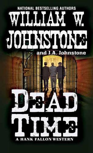 Бумажная книга «Dead Time», авторов Дж. А. Джонстон, Вильям В. Джонстон - фото №1
