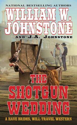 Бумажная книга «The Shotgun Wedding», авторов Дж. А. Джонстон, Вильям В. Джонстон - фото №1