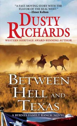 Бумажная книга «Between Hell and Texas», автор Дасти Ричардс - фото №1
