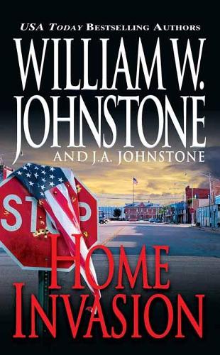 Бумажная книга «Home Invasion», авторов Дж. А. Джонстон, Вильям В. Джонстон - фото №1