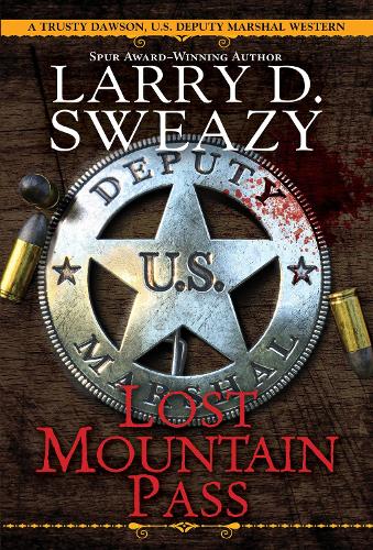 Бумажная книга «Lost Mountain Pass», автор Ларри Д. Свизи - фото №1