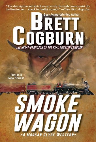 Бумажная книга «Smoke Wagon», автор Бретт Когберн - фото №1