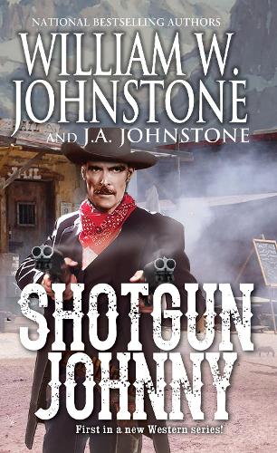 Бумажная книга «Shotgun Johnny», авторов Дж. А. Джонстон, Вильям В. Джонстон - фото №1