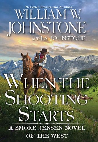 Бумажная книга «When the Shooting Starts», авторов Дж. А. Джонстон, Вильям В. Джонстон - фото №1