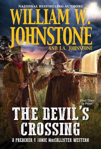 Паперова книга «The Devil's Crossing», авторів Дж. А. Джонстон, Вільям В. Джонстон - фото №1