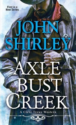 Бумажная книга «Axle Bust Creek», автор Джон Ширли - фото №1