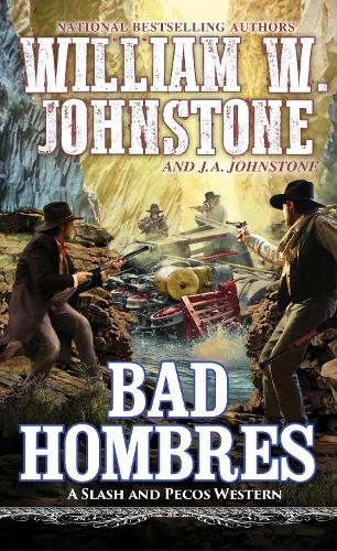 Бумажная книга «Bad Hombres», авторов Дж. А. Джонстон, Вильям В. Джонстон - фото №1