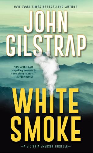 Бумажная книга «White Smoke: An Action-Packed Survival Thriller», автор Джон Гилстрап - фото №1