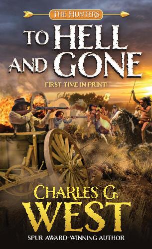 Бумажная книга «To Hell and Gone», автор Чарльз Г. Уэст - фото №1
